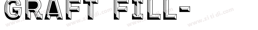 Graft Fill字体转换